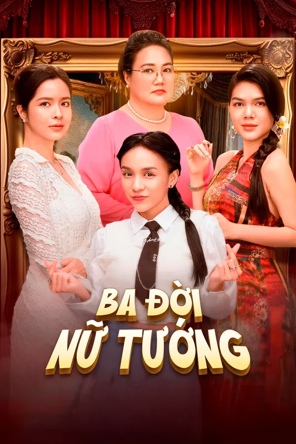 Xem Phim Ba Đời Nữ Tướng Vietsub HD Online