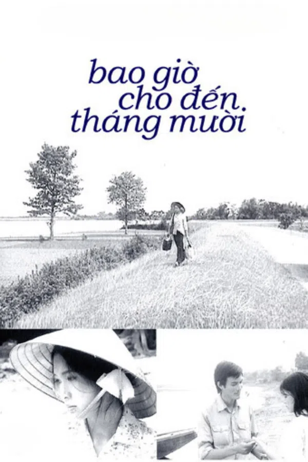 Xem Phim Bao giờ cho đến tháng Mười Vietsub HD Online