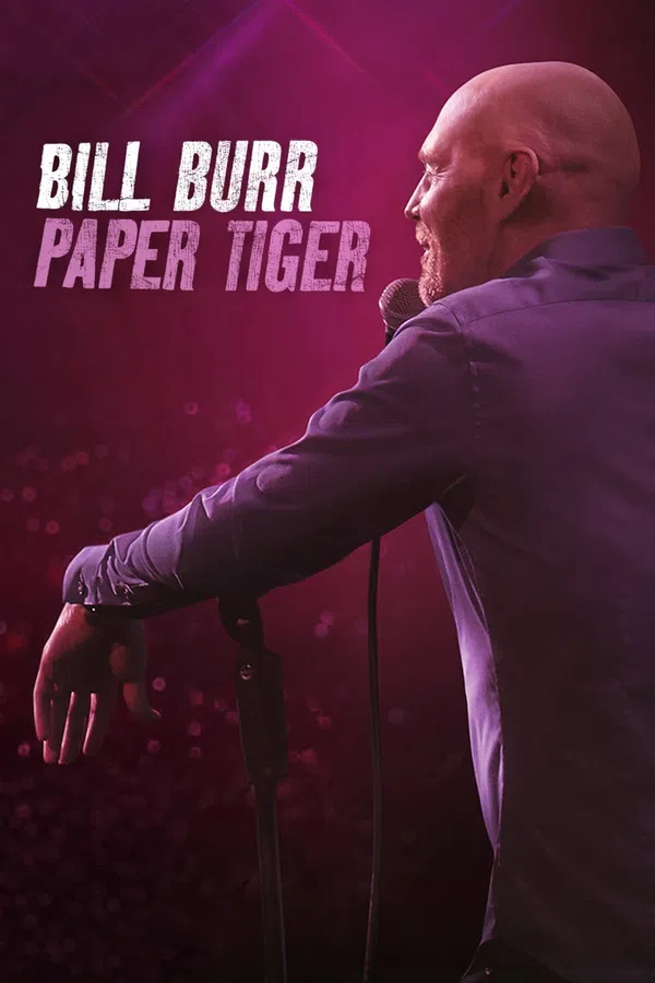 Xem Phim Bill Burr: Hổ Giấy Vietsub HD Online