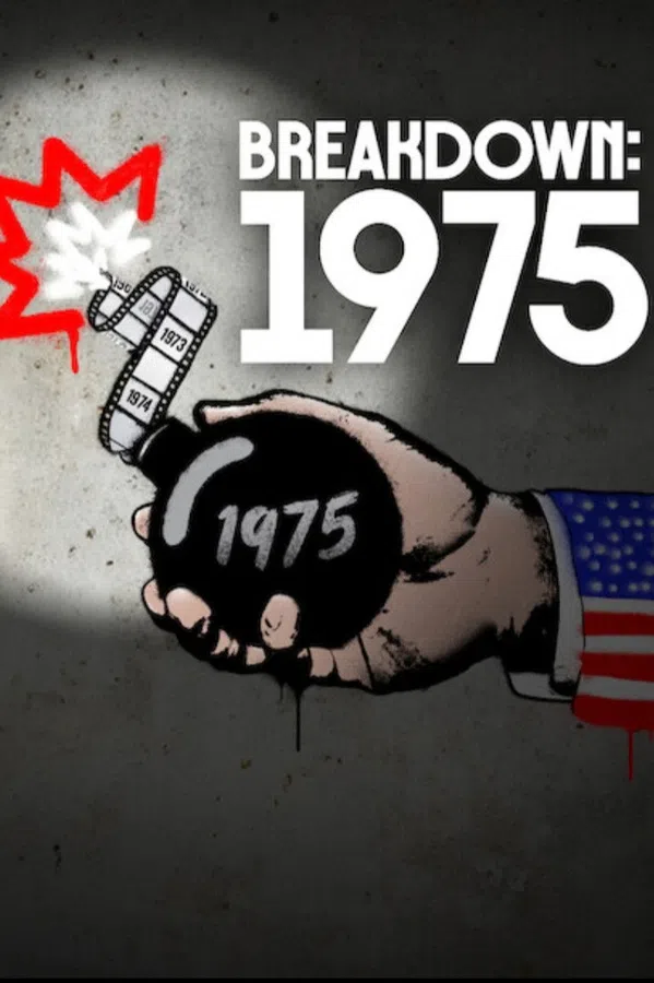 Xem Phim Breakdown: 1975 Vietsub HD Online