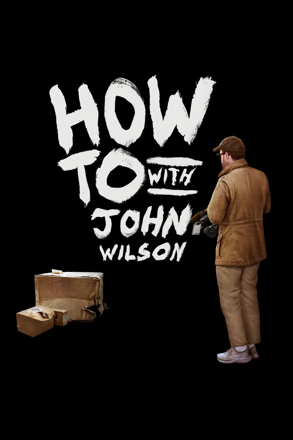 Poster phim Cách Để... Với John Wilson (Phần 2) trên SubNhanh