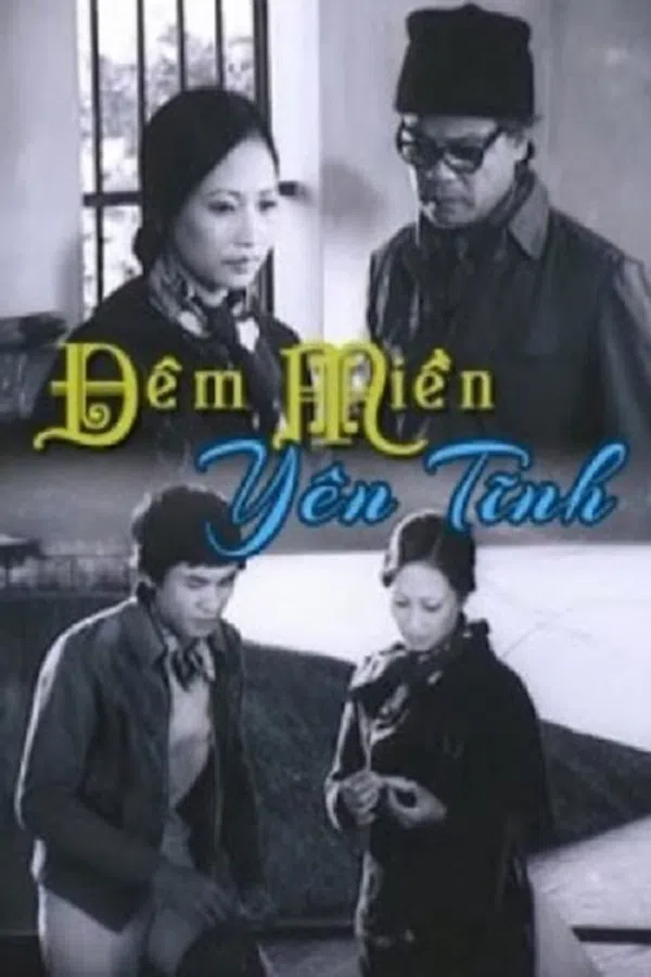 Xem Phim Đêm Miền Yên Tĩnh Vietsub HD Online