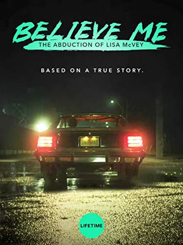 Poster phim Hãy tin cháu: Vụ bắt cóc Lisa McVey trên SubNhanh