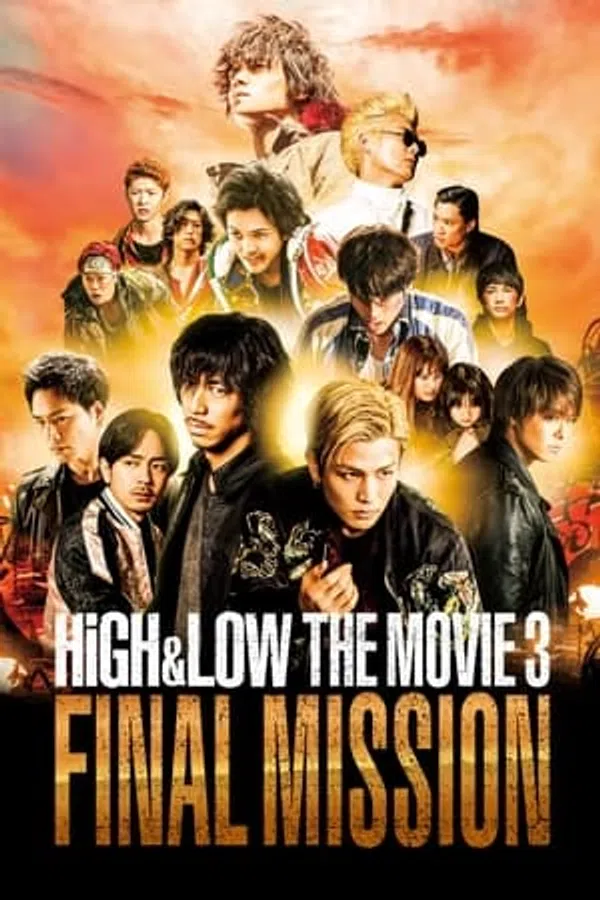 Xem Phim HIGH&LOW Bản Điện Ảnh 3: Nhiệm Vụ Cuối Vietsub HD Online