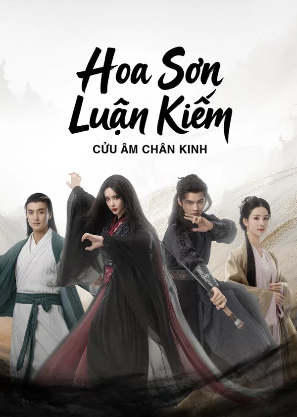 Poster phim Hoa Sơn Luận Kiếm - Cửu Âm Chân Kinh trên SubNhanh