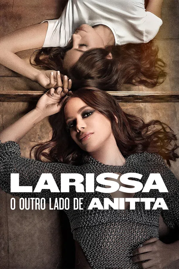 Poster phim Larissa: Bộ Mặt Khác Của Anitta trên SubNhanh