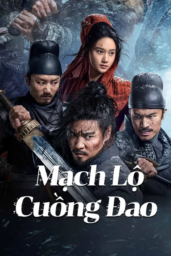 Xem Phim Mạch Lộ Cuồng Đao Vietsub HD Online