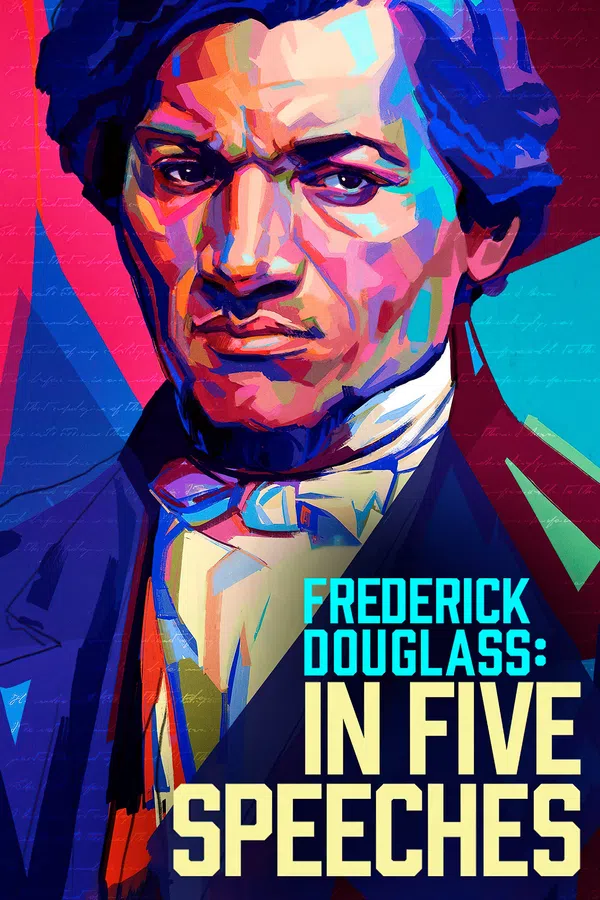 Poster phim Năm Bài Phát Biểu Của Frederick Douglass trên SubNhanh