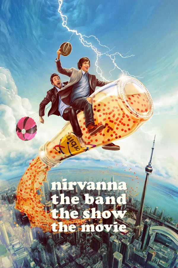 Xem Phim Nirvanna the Band the Show the Movie Vietsub HD Online