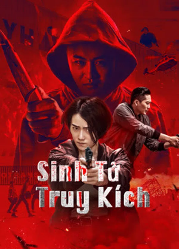Xem Phim Sinh Tử Truy Kích Vietsub HD Online