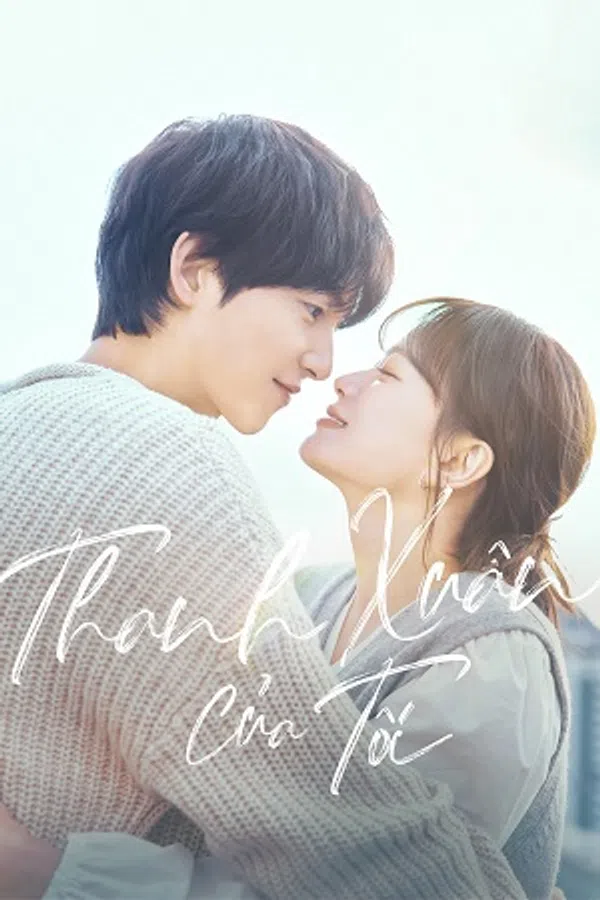 Xem Phim Thanh Xuân Của Tôi Vietsub HD Online