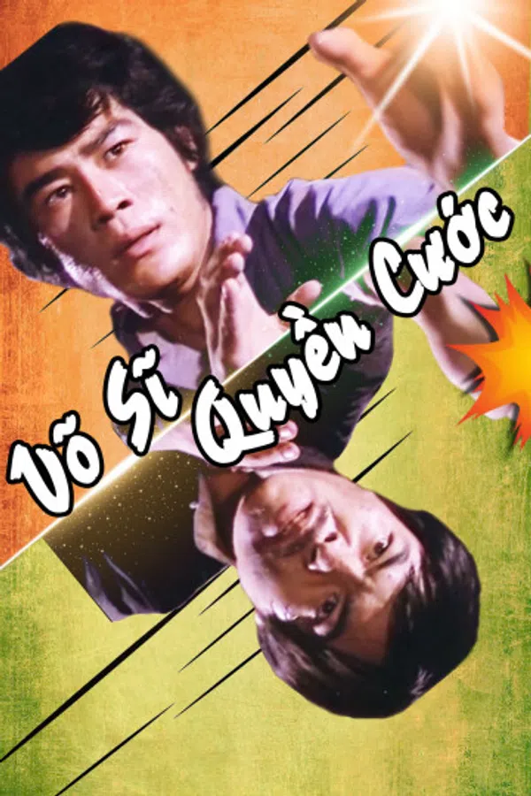 Poster phim Võ Sĩ Quyền Cước trên SubNhanh