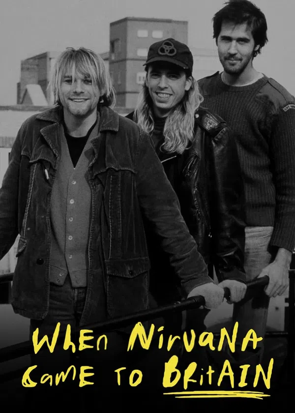 Xem Phim When Nirvana Came To Britain Vietsub HD Online