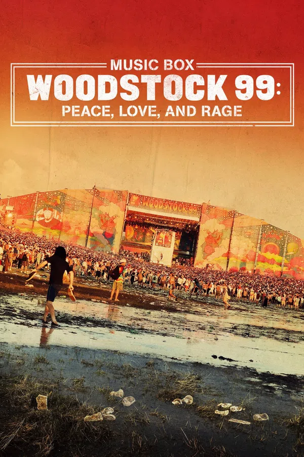 Xem Phim Woodstock 99: Hòa Bình, Tình Yêu và Cơn Thịnh Nộ Vietsub HD Online