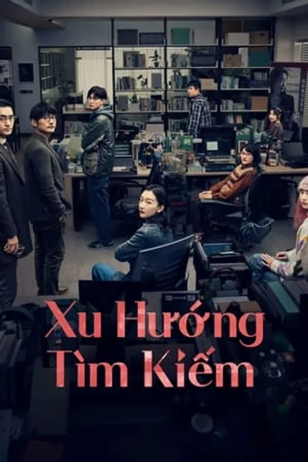 Xem Phim Xu Hướng Tìm Kiếm Vietsub HD Online